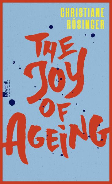 Produktbild: The Joy of Ageing | Christiane Rösinger