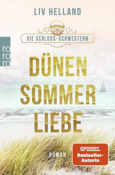 Produktbild: Die Schloss-Schwestern: Dünensommerliebe | Liv Helland