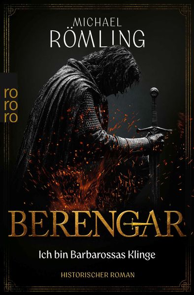 Produktbild: Berengar: Ich bin Barbarossas Klinge | Michael Römling