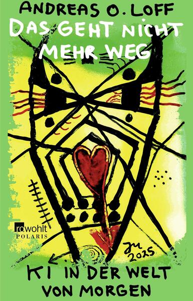 Produktbild: Das geht nicht mehr weg | Andreas O. Loff