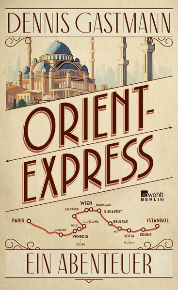 Produktbild: Orient-Express | Dennis Gastmann