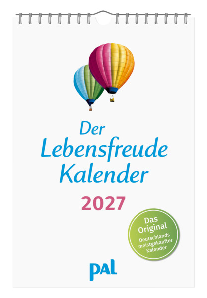 Produktbild: Der Lebensfreude-Kalender 2027 | Doris Wolf, Rolf Merkle, Maja Günther