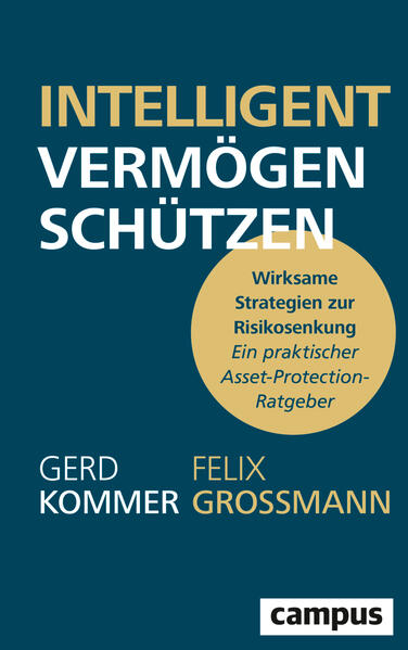 Produktbild: Intelligent Vermögen schützen | Gerd Kommer, Felix Großmann