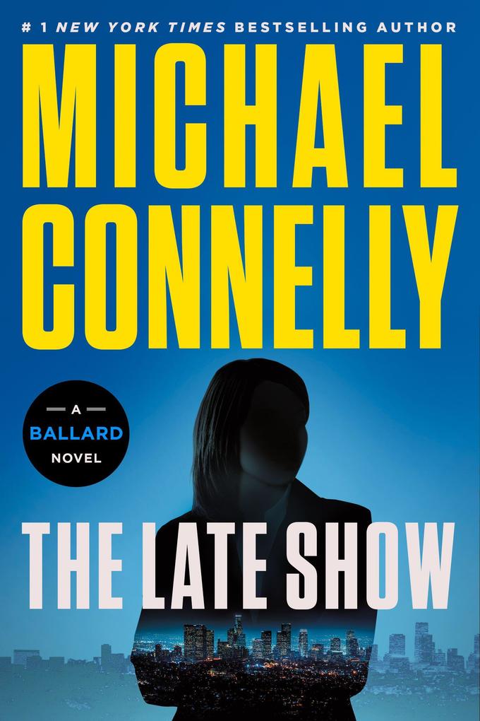 Produktbild: The Late Show | Michael Connelly