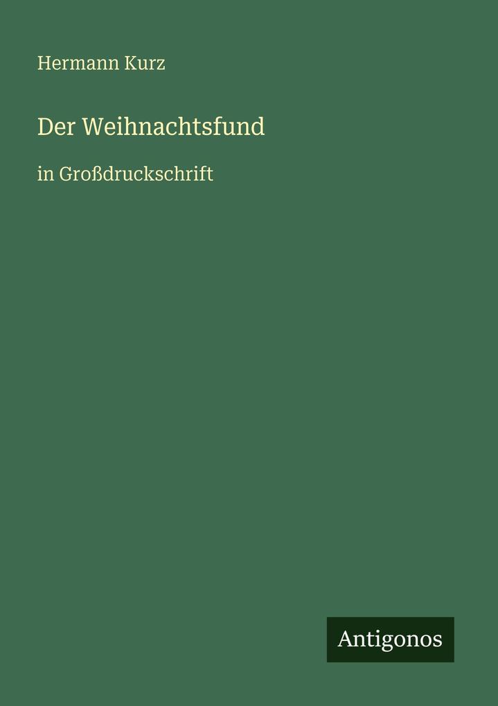 Produktbild: Der Weihnachtsfund | Hermann Kurz