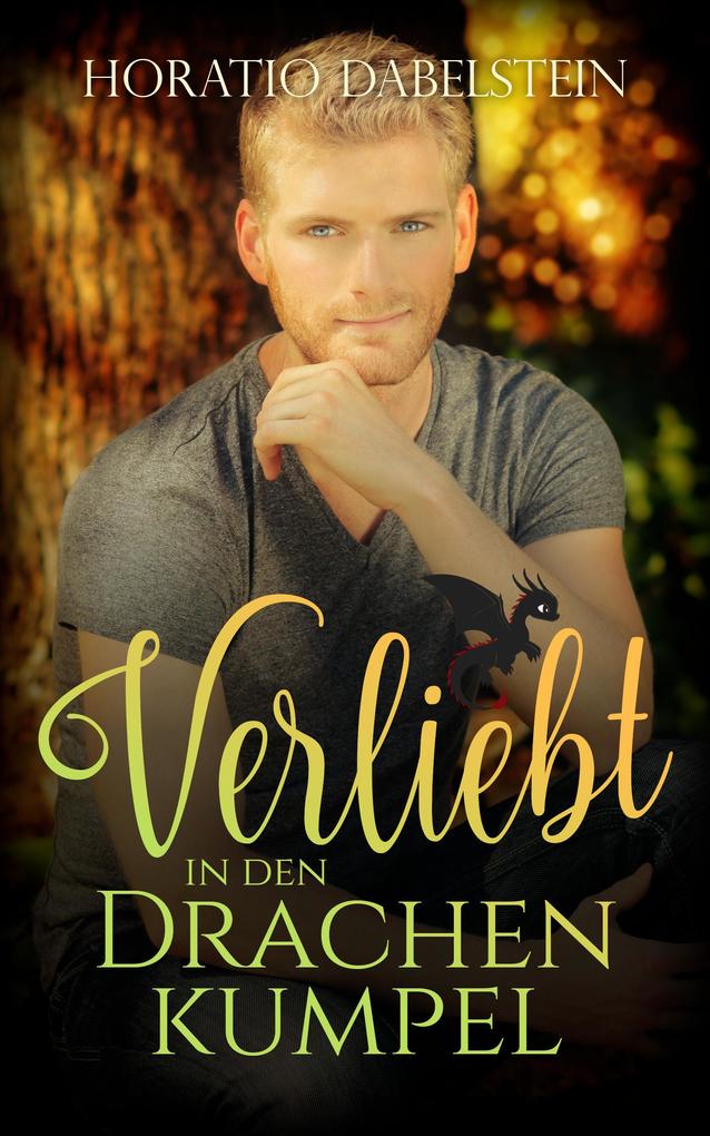 Produktbild: Verliebt in den Drachenkumpel | Horatio Dabelstein, Tanja Rast