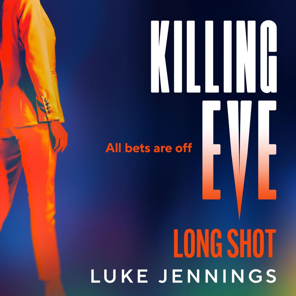 Produktbild: Killing Eve: Long Shot | Luke Jennings