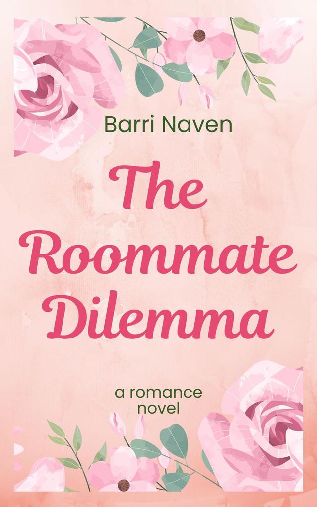 Produktbild: The Roommate Dilemma | Barri Naven