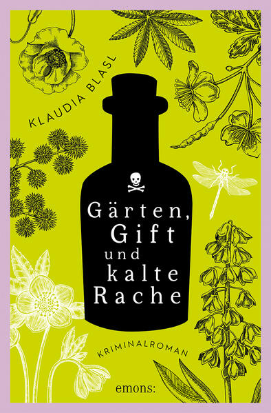 Produktbild: Gärten, Gift und kalte Rache | Klaudia Blasl