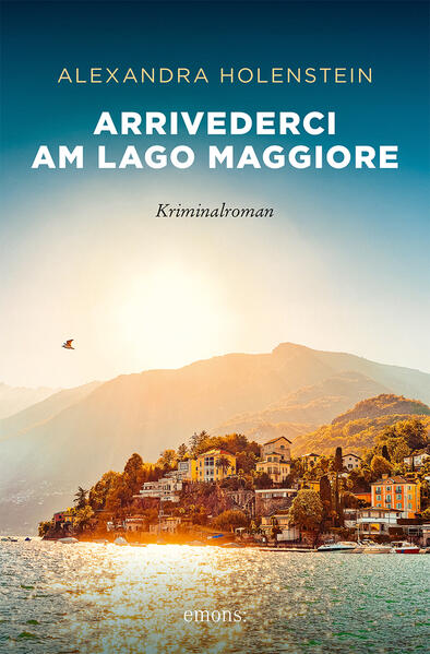 Produktbild: Arrivederci am Lago Maggiore | Alexandra Holenstein