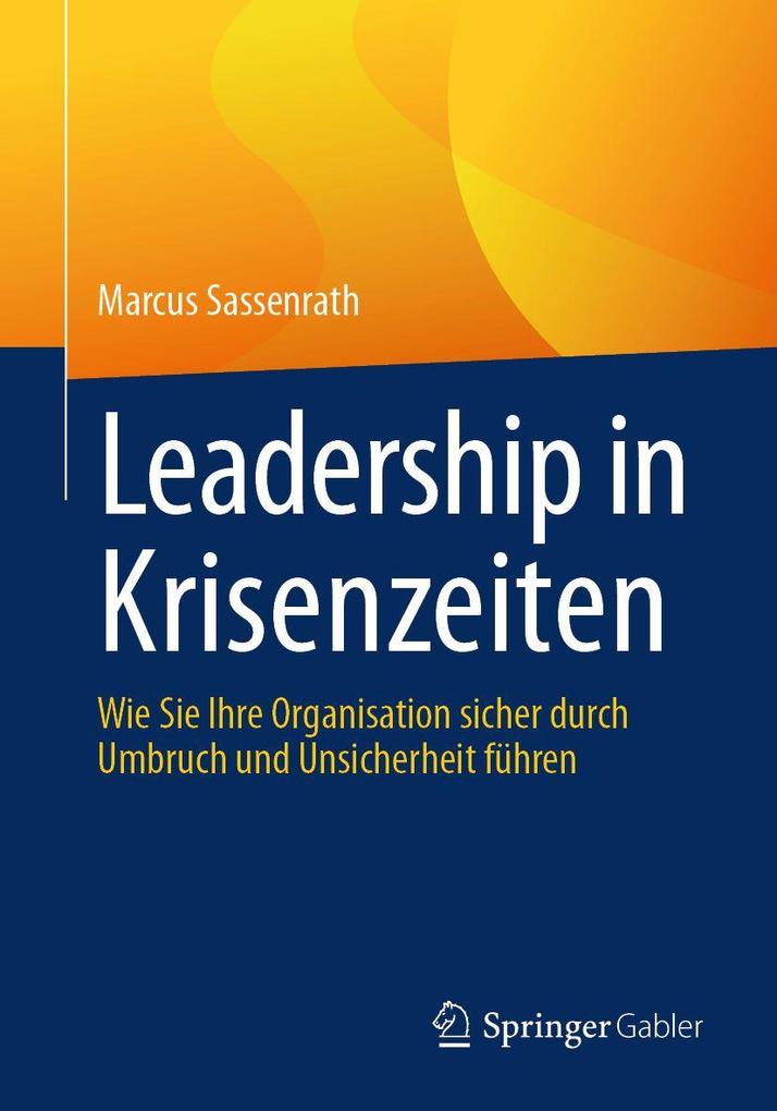 Produktbild: Leadership in Krisenzeiten | Marcus Sassenrath