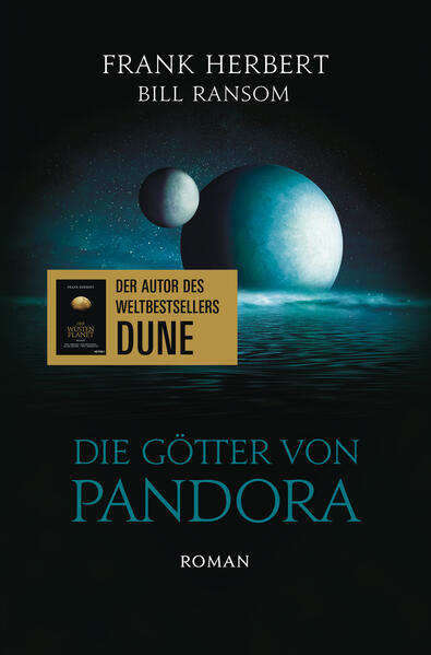 Produktbild: Die Götter von Pandora - Der Pandora-Zyklus 2 | Frank Herbert, Bill Ransom