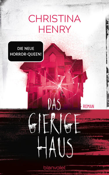 Produktbild: Das gierige Haus | Christina Henry
