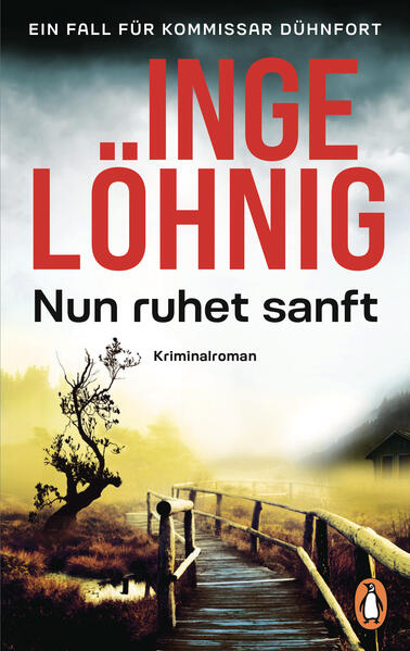 Produktbild: Nun ruhet sanft (Dühnfort 7) | Inge Löhnig