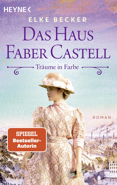 Produktbild: Das Haus Faber Castell. Träume in Farbe | Elke Becker