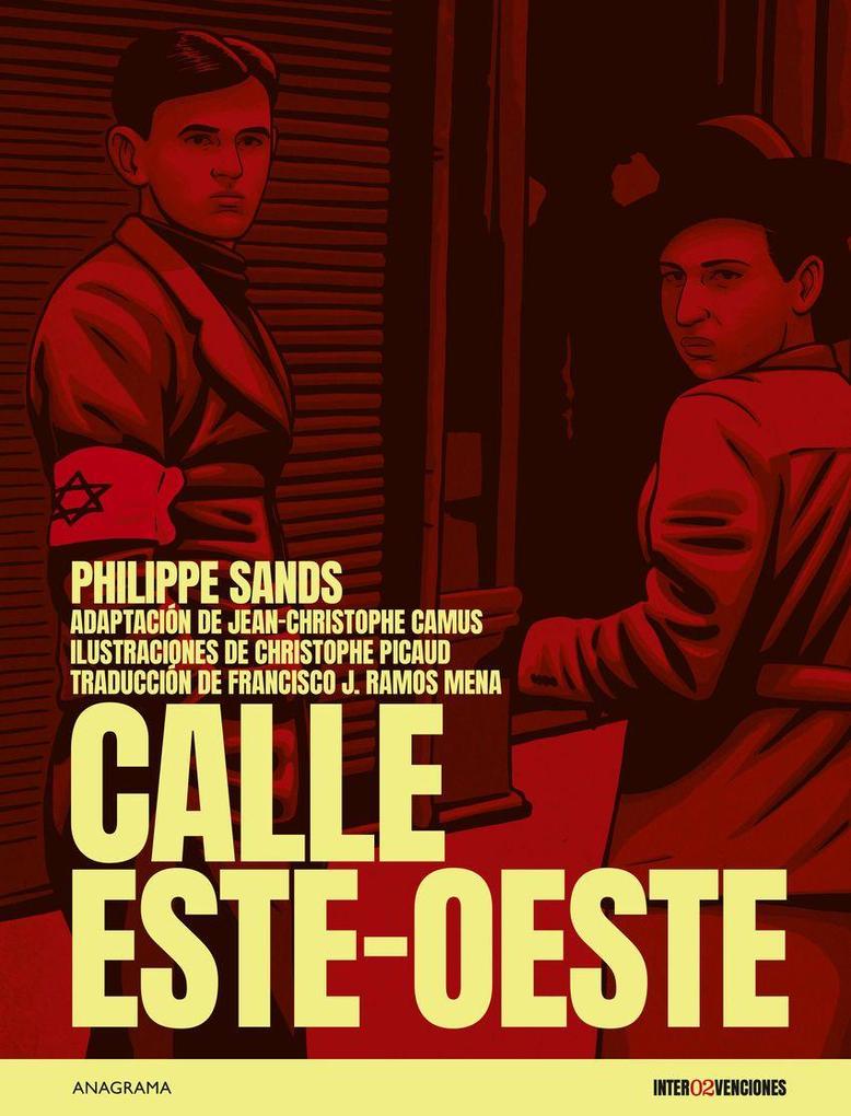 Weitere Ansicht: Calle Este-Oeste (Ilustrado) | Philippe Sands
