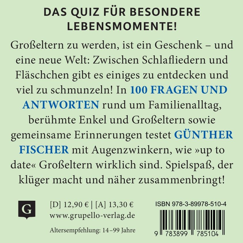 Weitere Ansicht: Großeltern. Das Quiz | Günther Fischer