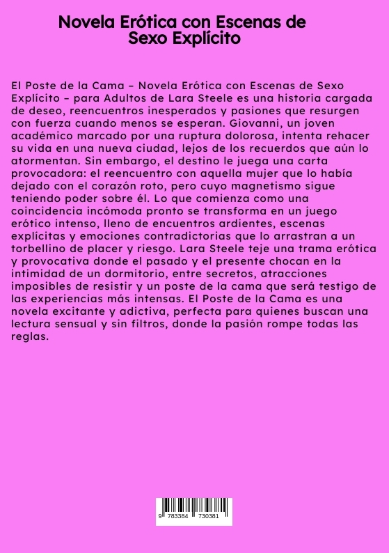 Weitere Ansicht: El Poste de la Cama | Lara Steele