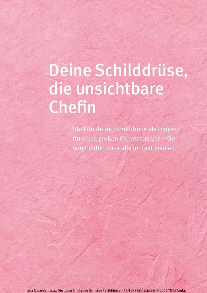 Weitere Ansicht: Die beste Ernährung für deine Schilddrüse | Iwonna Riesenfeld, Kira Bandmann