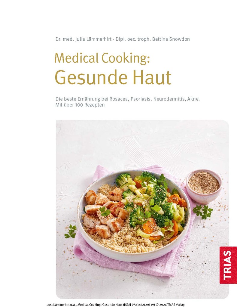 Weitere Ansicht: Medical Cooking: Gesunde Haut | Julia Lämmerhirt, Bettina Snowdon