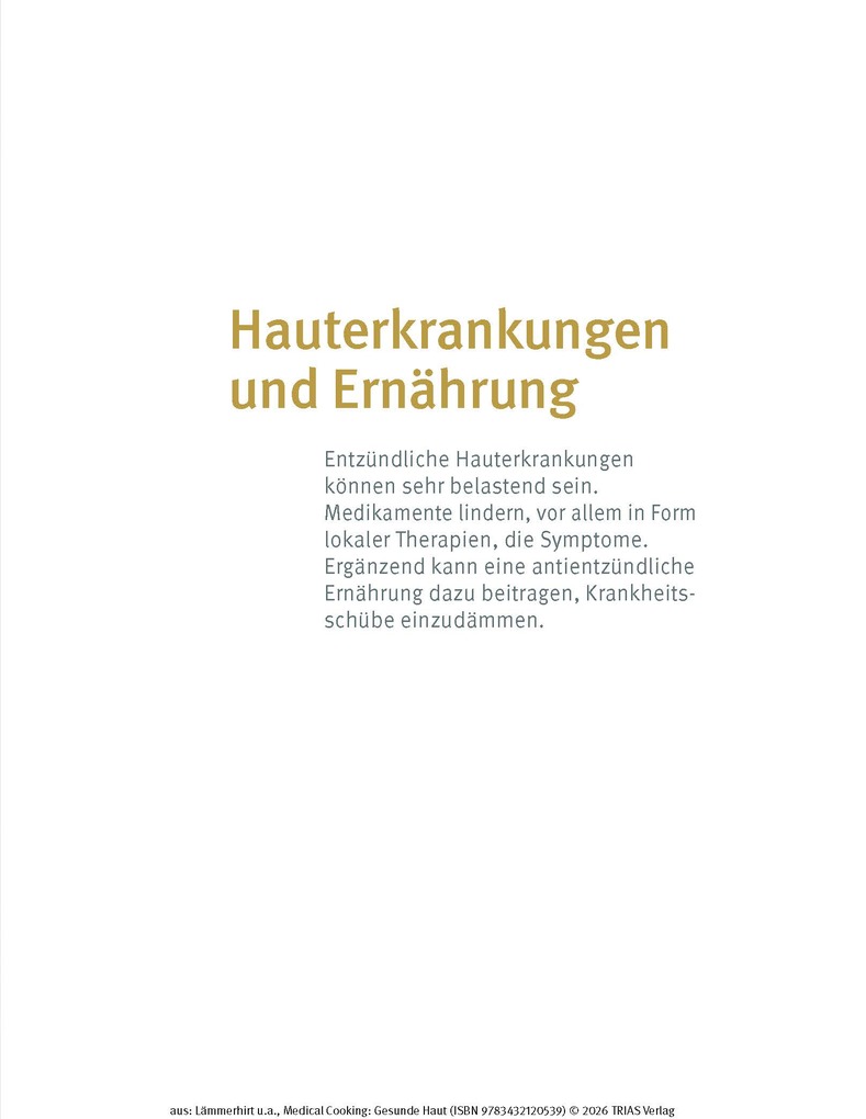 Weitere Ansicht: Medical Cooking: Gesunde Haut | Julia Lämmerhirt, Bettina Snowdon
