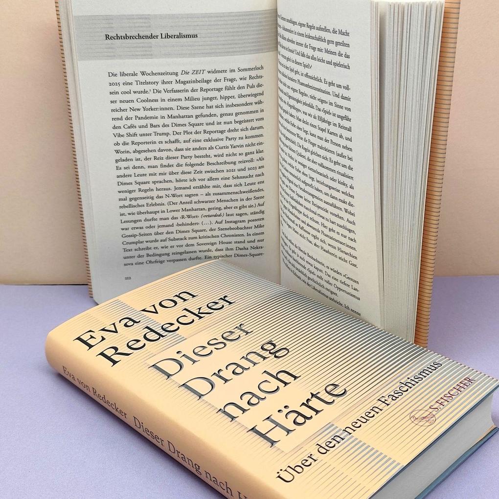 Weitere Ansicht: Dieser Drang nach Härte | Eva von Redecker