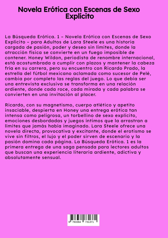Weitere Ansicht: La Búsqueda Erótica. 1 | Lara Steele