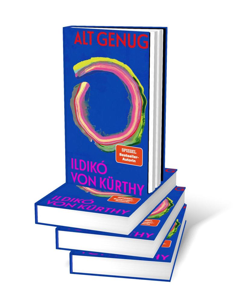 Weitere Ansicht: Alt genug | Ildikó von Kürthy