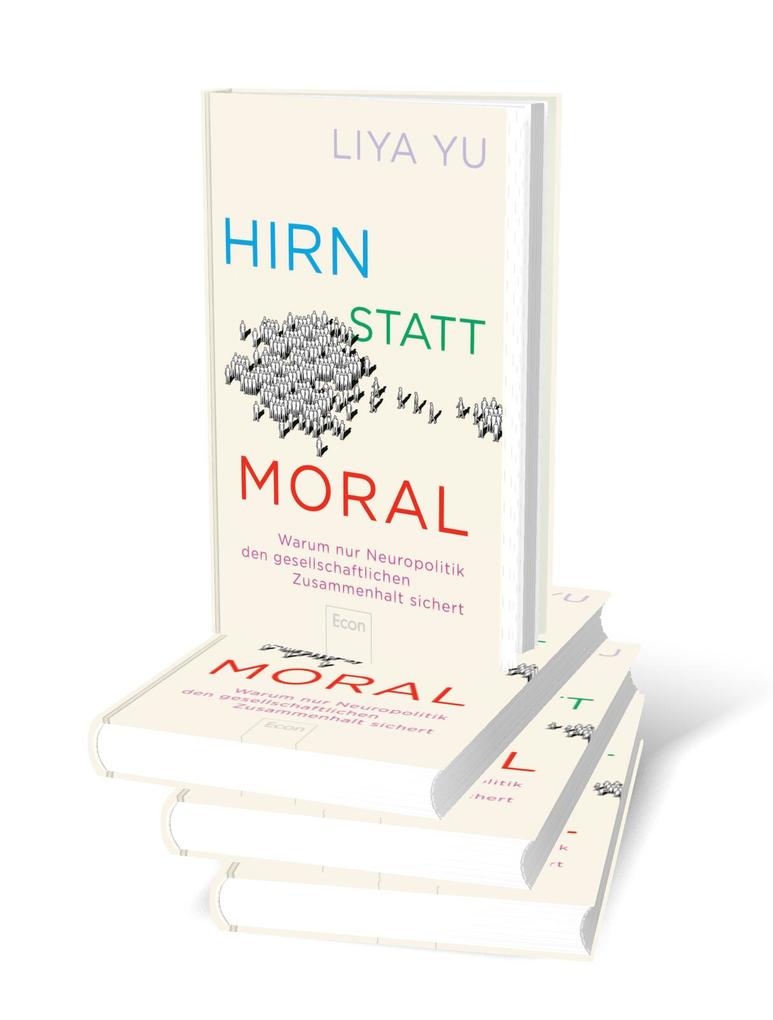Weitere Ansicht: Hirn statt Moral | Liya Yu