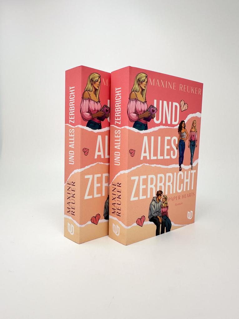Weitere Ansicht: Und alles zerbricht (Paper Hearts 1) | Maxine Reuker