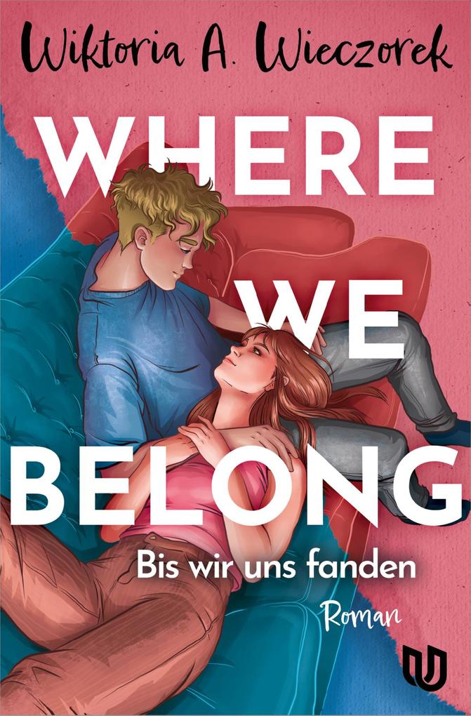 Weitere Ansicht: Where We Belong | Wiktoria A. Wieczorek