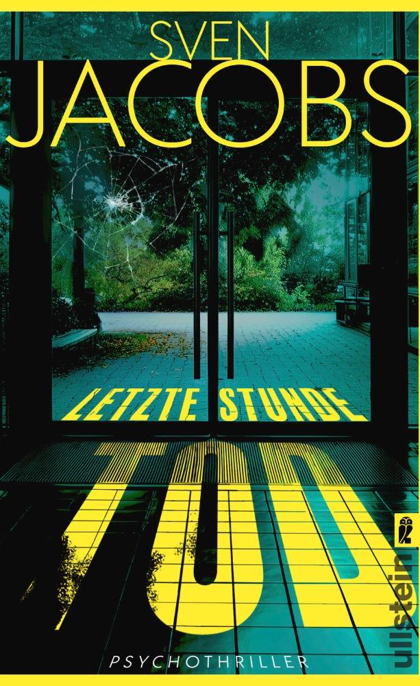 Weitere Ansicht: Letzte Stunde Tod | Sven Jacobs