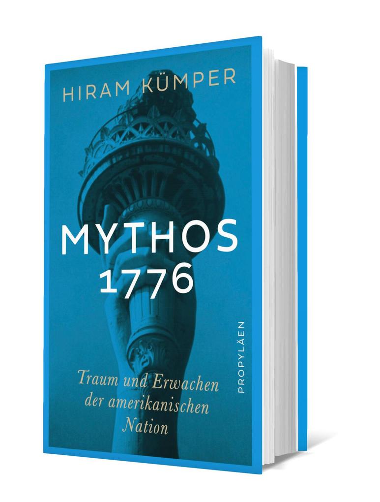 Weitere Ansicht: Mythos 1776 | Hiram Kümper