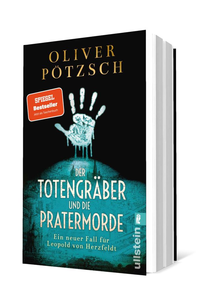 Weitere Ansicht: Der Totengräber und die Pratermorde | Oliver Pötzsch
