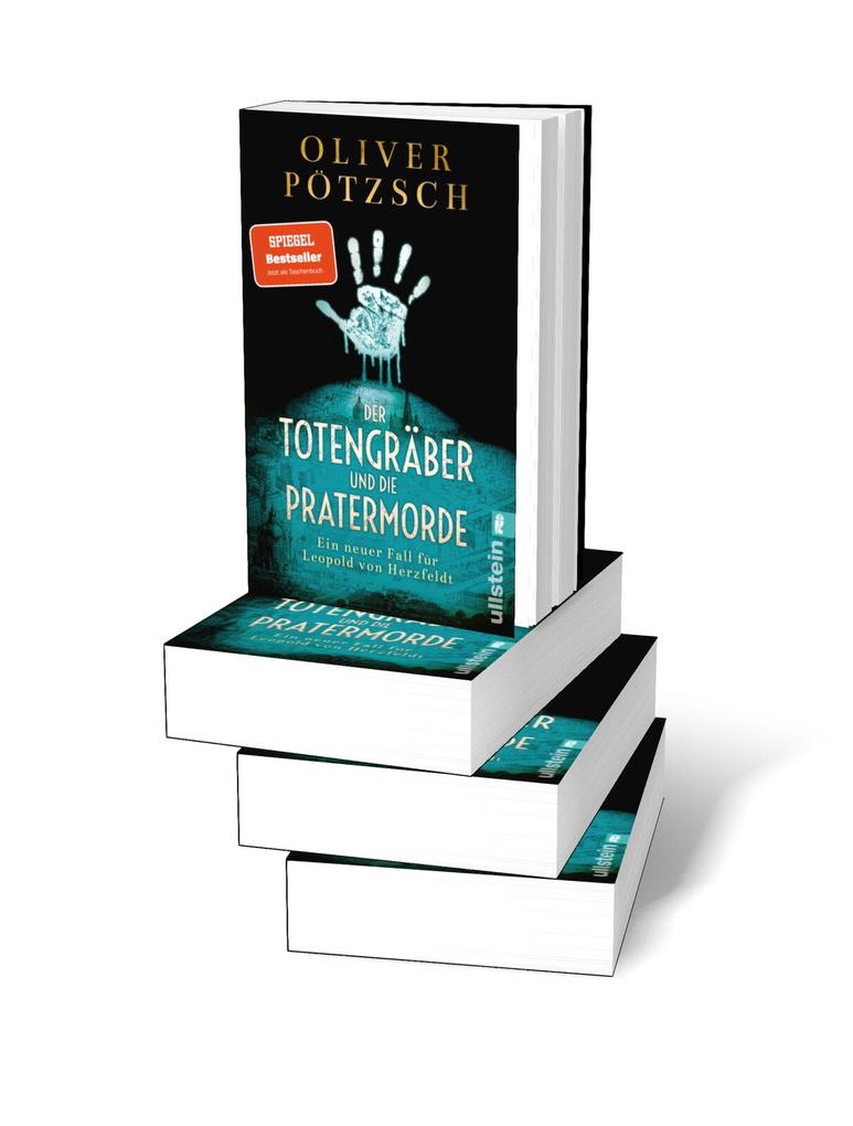 Weitere Ansicht: Der Totengräber und die Pratermorde | Oliver Pötzsch