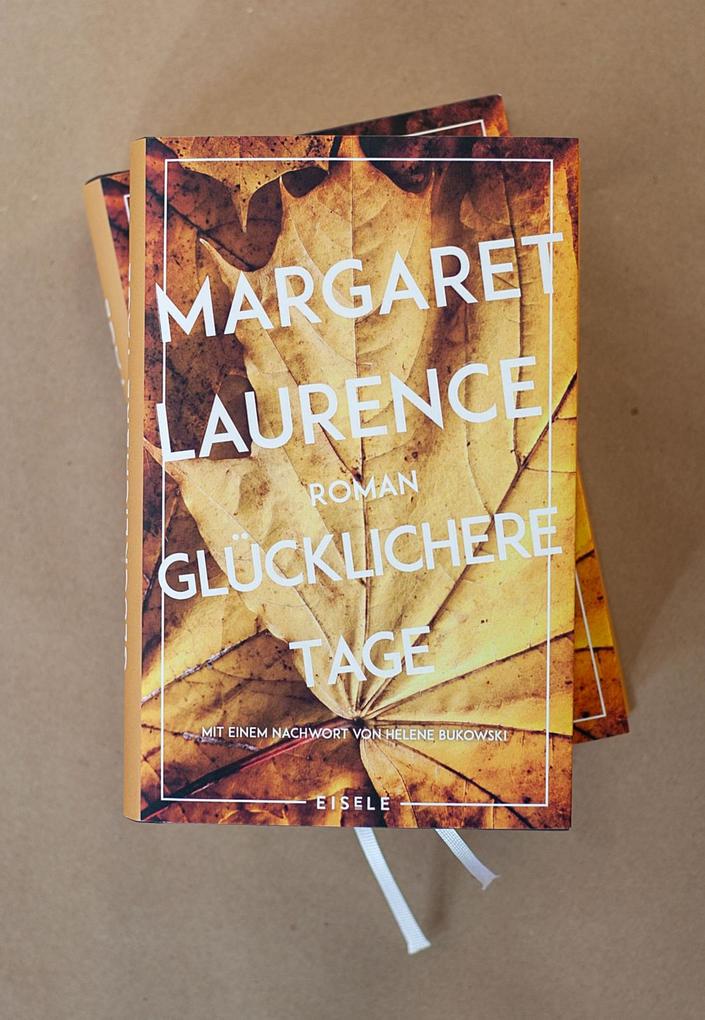Weitere Ansicht: Glücklichere Tage | Margaret Laurence