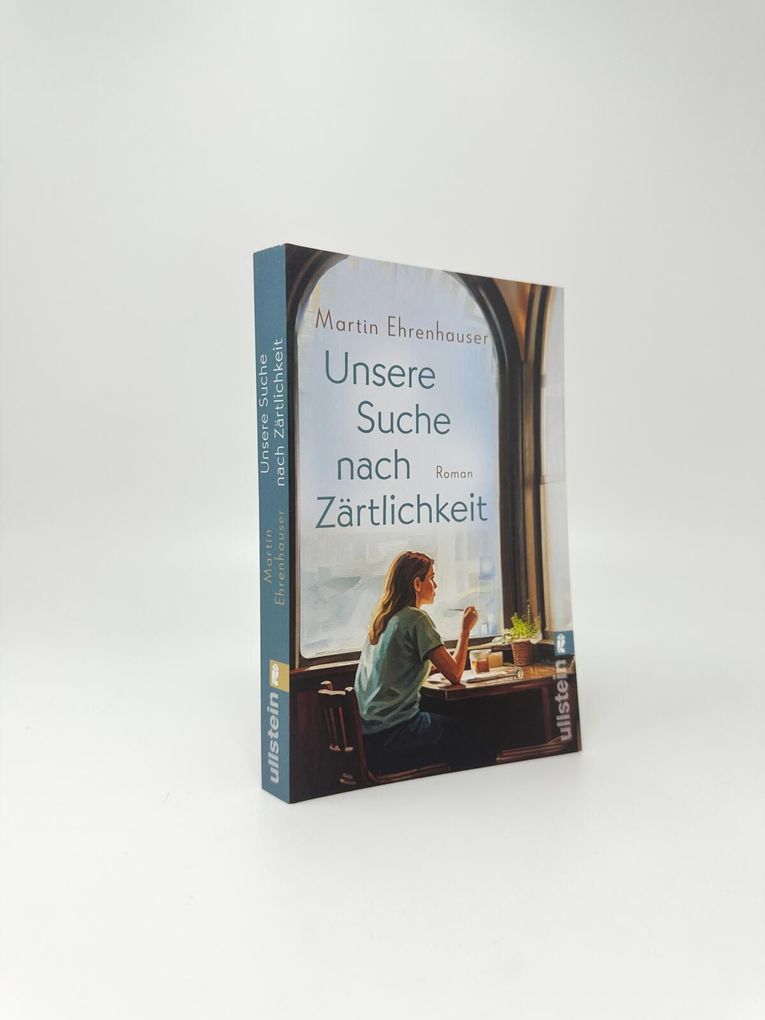 Weitere Ansicht: Unsere Suche nach Zärtlichkeit | Martin Ehrenhauser