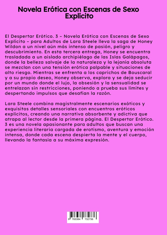 Weitere Ansicht: El Despertar Erótico. 3 | Lara Steele