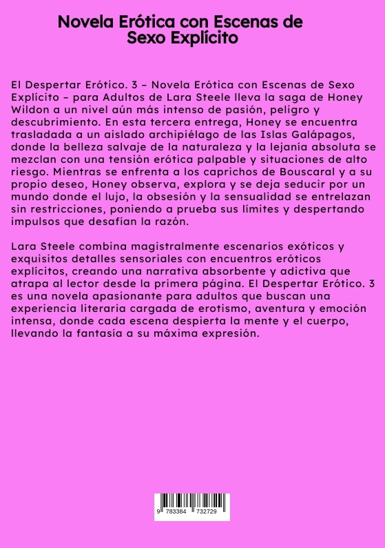 Weitere Ansicht: El Despertar Erótico. 3 | Lara Steele