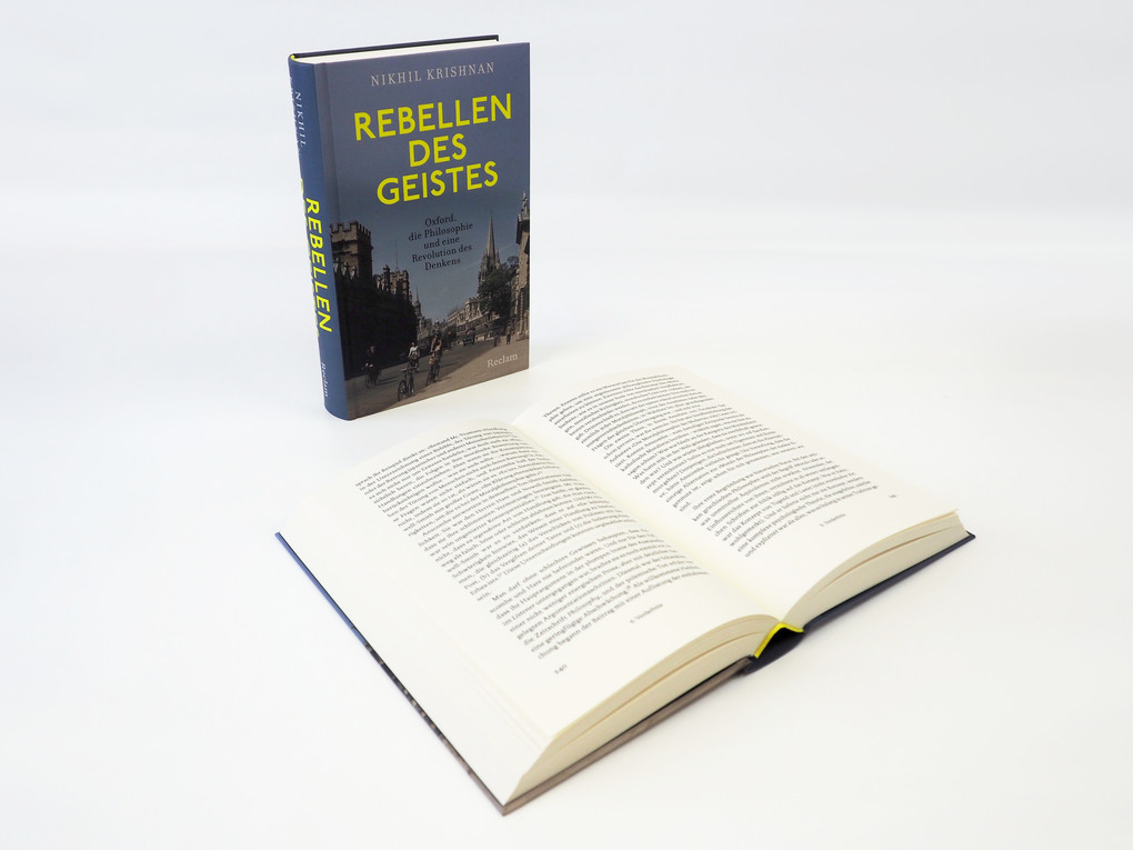 Weitere Ansicht: Rebellen des Geistes. Oxford, die Philosophie und eine Revolution des Denkens | Nikhil Krishnan