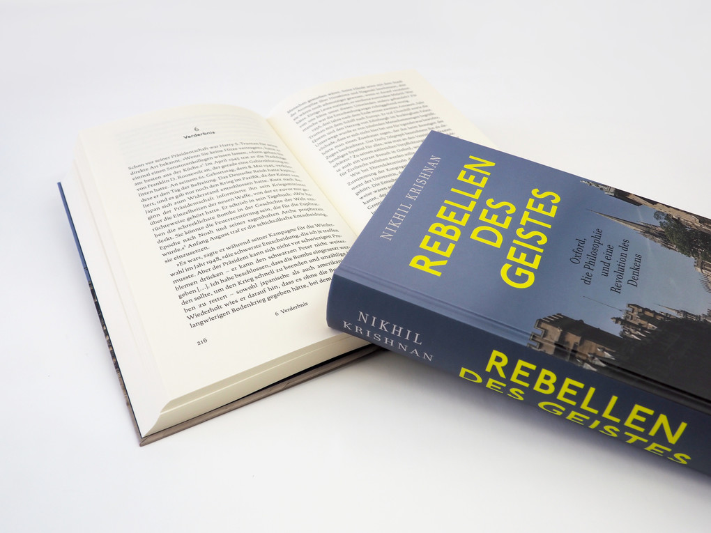 Weitere Ansicht: Rebellen des Geistes. Oxford, die Philosophie und eine Revolution des Denkens | Nikhil Krishnan