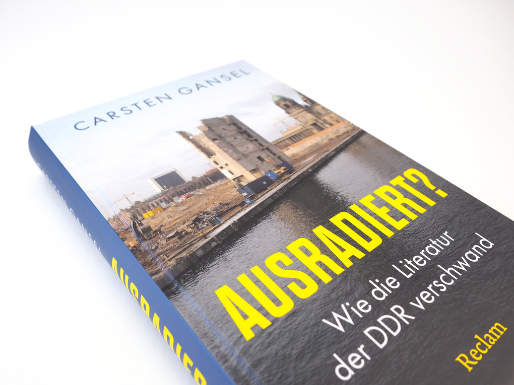 Weitere Ansicht: Ausradiert? | Carsten Gansel