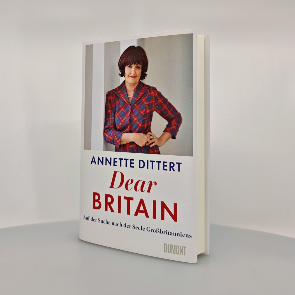 Weitere Ansicht: Dear Britain | Annette Dittert
