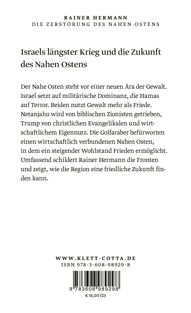 Weitere Ansicht: Die Zerstörung des Nahen Ostens | Rainer Hermann