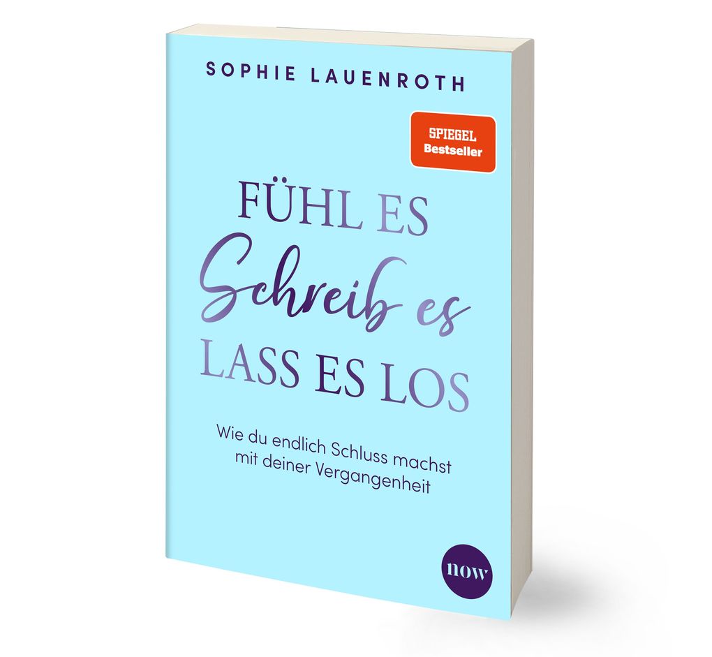 Weitere Ansicht: Fühl es, schreib es, lass es los | Sophie Lauenroth