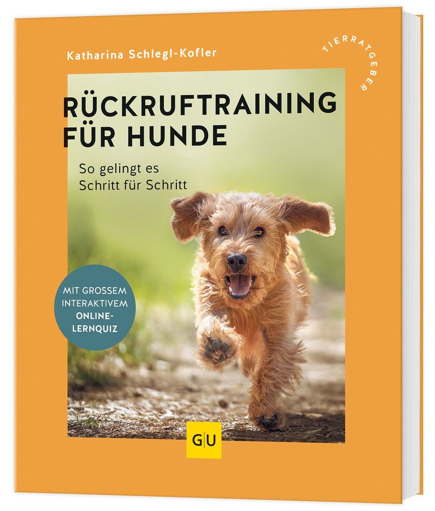 Weitere Ansicht: Rückruf-Training für Hunde | Katharina Schlegl-Kofler