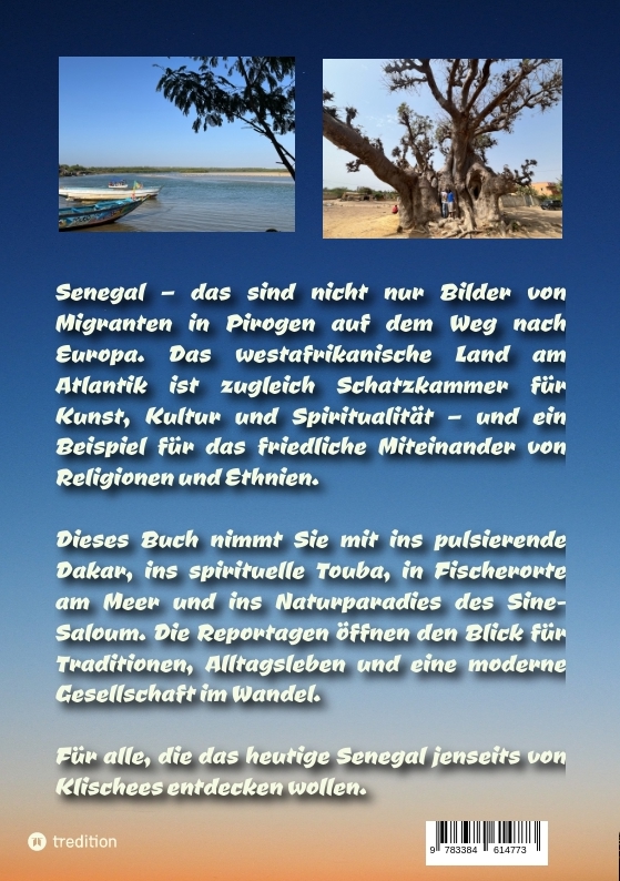 Weitere Ansicht: Inside Senegal: Reportagen im pulsierenden Dakar, im spirituellen Touba, in Naturparadiesen und Fisc | Martina Zimmermann