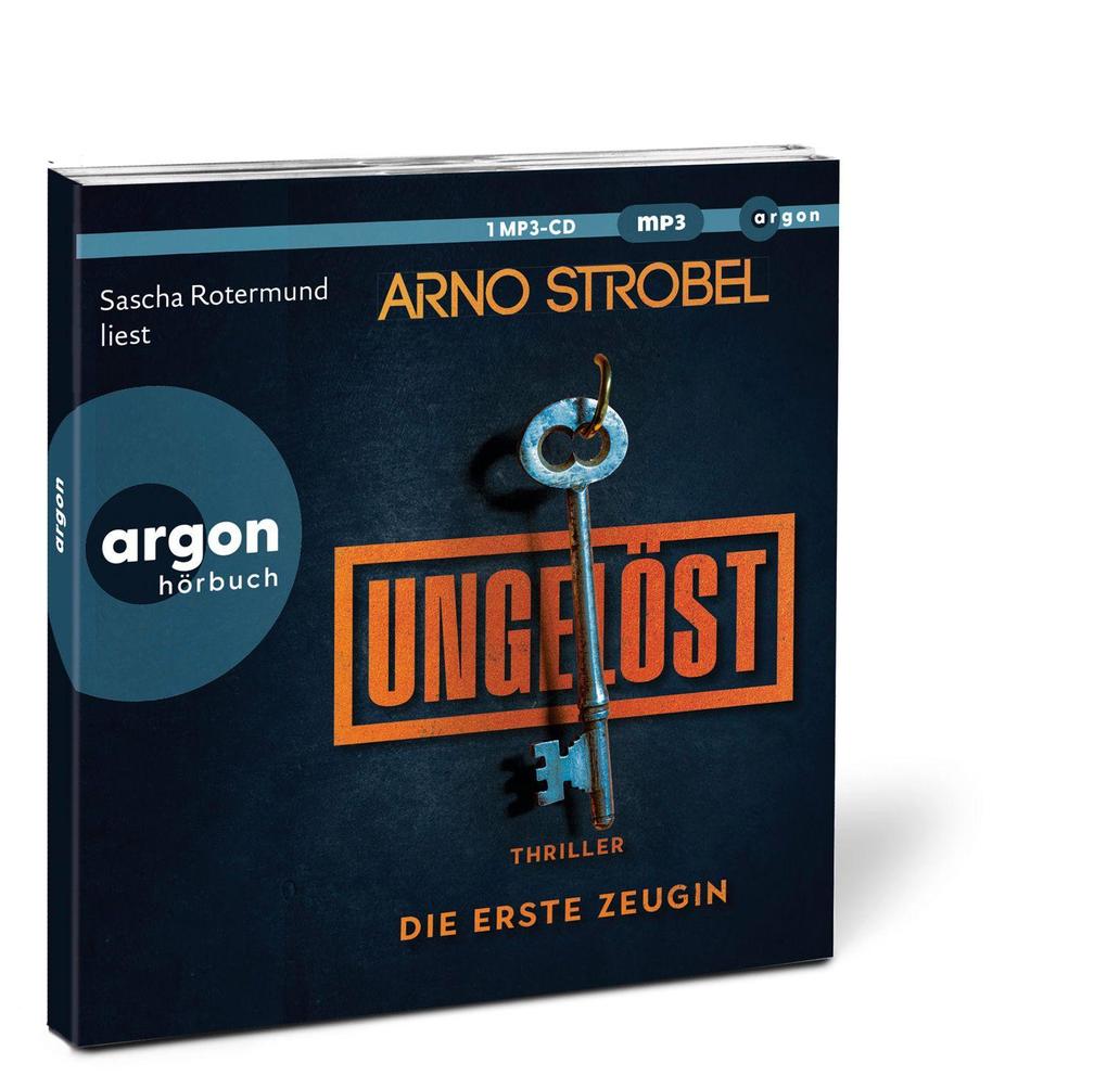 Weitere Ansicht: Ungelöst - Die erste Zeugin | Arno Strobel