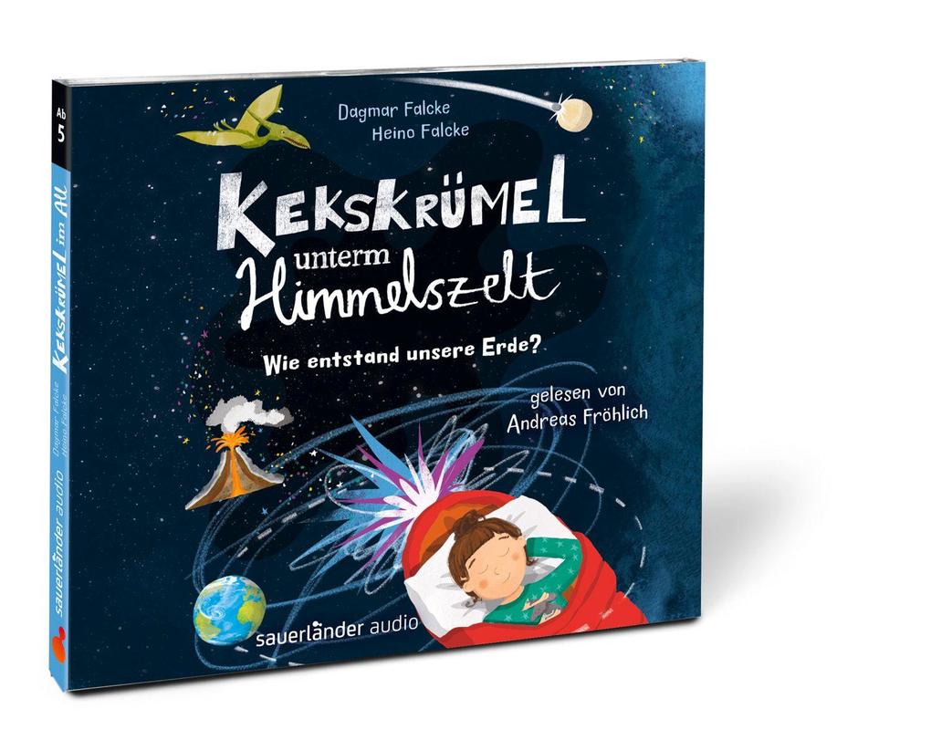 Weitere Ansicht: Kekskrümel unterm Himmelszelt. Wie entstand unsere Erde? | Dagmar Falcke, Heino Falcke