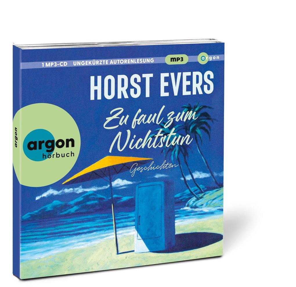 Weitere Ansicht: Zu faul zum Nichtstun | Horst Evers